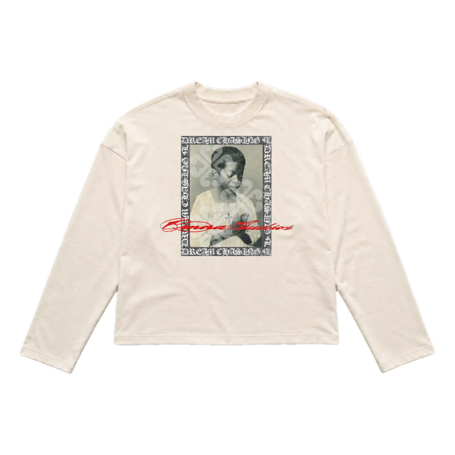 Dream To Prosper Longsleeve